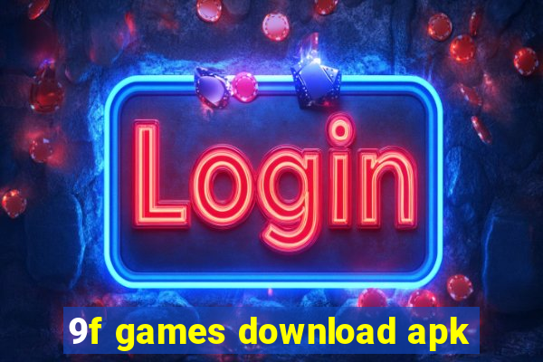 9f games download apk